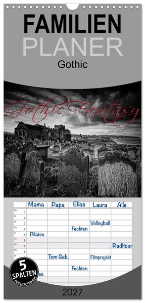 Familienplaner 2027 - Gothic Fantasy mit 5 Spalten (Wandkalender 21 x 45 cm) CALVENDO