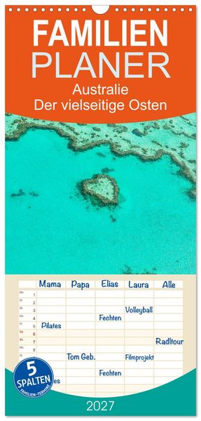 Familienplaner 2027 - Australien - Der vielseitige Osten mit 5 Spalten (Wandkalender 21 x 45 cm) CALVENDO
