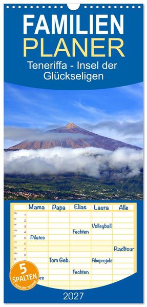 Familienplaner 2027 - Teneriffa - Insel der Glückseligen mit 5 Spalten (Wandkalender 21 x 45 cm) CALVENDO