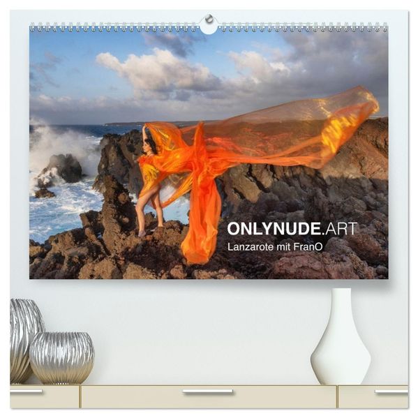 ONLYNUDE.ART Lanzarote mit FranO (hochwertiger Premium Wandkalender 2027 DIN A2 quer) Kunstdruck in Hochglanz