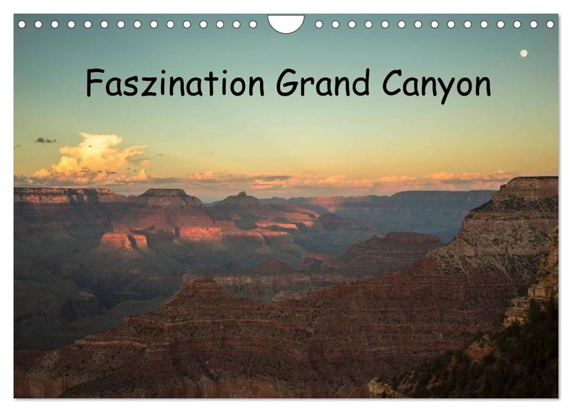 Faszination Grand Canyon / CH-Version (Wandkalender 2027 DIN A4 quer) CALVENDO Monatskalender