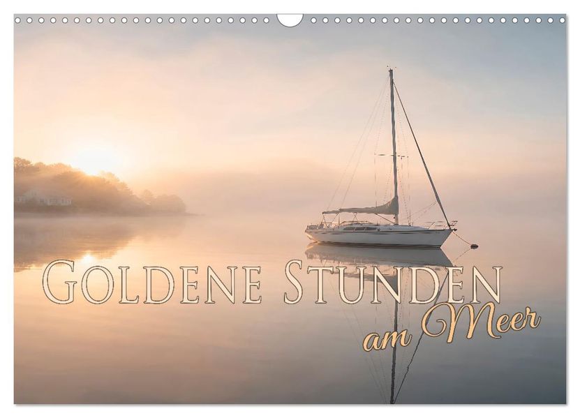 Goldene Stunden am Meer (Wandkalender 2027 DIN A3 quer) CALVENDO Monatskalender