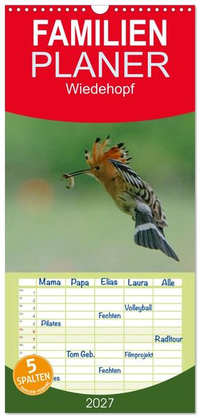 Familienplaner 2027 - Wiedehopf mit 5 Spalten (Wandkalender 21 x 45 cm) CALVENDO