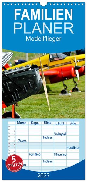 Familienplaner 2027 - Modellflieger mit 5 Spalten (Wandkalender 21 x 45 cm) CALVENDO