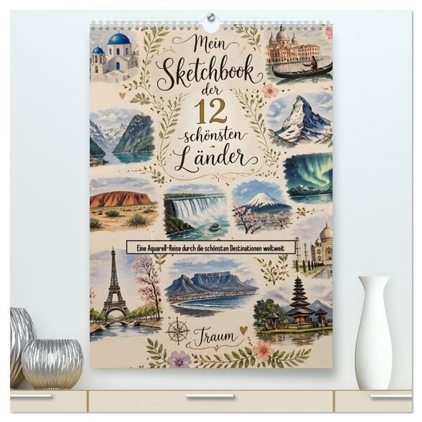 Mein Sketchbook der 12 schönsten Länder (hochwertiger Premium Wandkalender 2027 DIN A2 hoch) Kunstdruck in Hochglanz