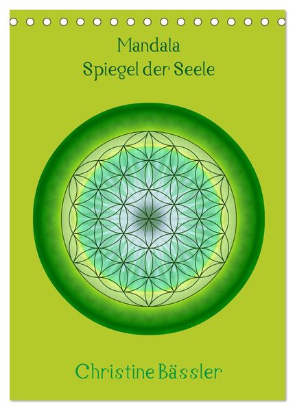 Mandalas - Spiegel der Seele (Tischkalender 2027 DIN A5 hoch) CALVENDO Monatskalender