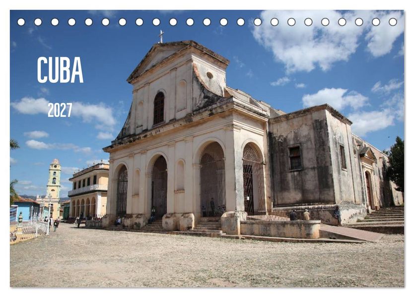 CUBA 2027 (Tischkalender 2027 DIN A5 quer) CALVENDO Monatskalender