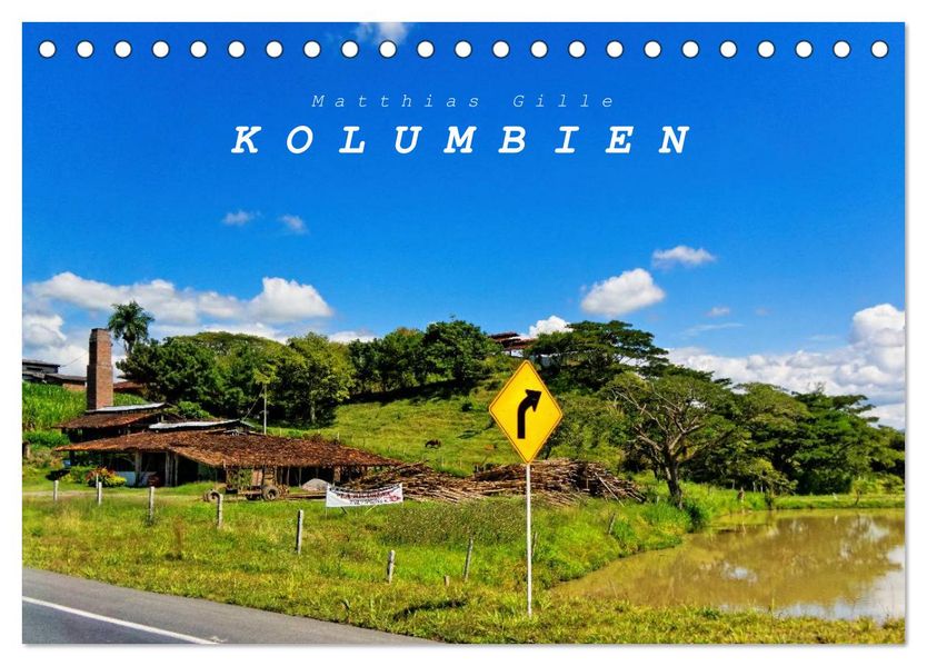 Kolumbien (Tischkalender 2027 DIN A5 quer) CALVENDO Monatskalender