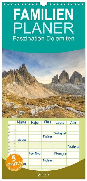 Familienplaner 2027 - Faszination Dolomiten mit 5 Spalten (Wandkalender 21 x 45 cm) CALVENDO