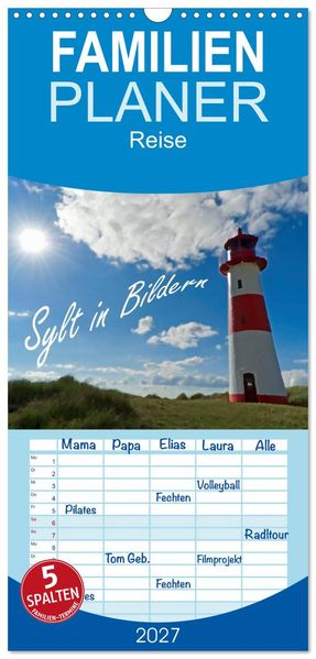 Familienplaner 2027 - Sylt in Bildern mit 5 Spalten (Wandkalender 21 x 45 cm) CALVENDO