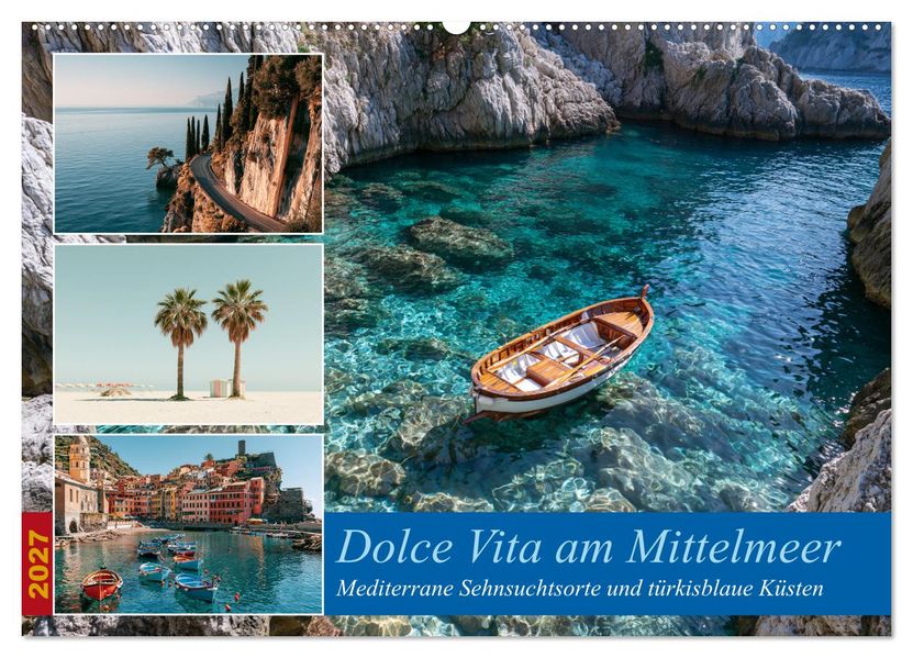 Dolce Vita am Mittelmeer (Wandkalender 2027 DIN A2 quer) CALVENDO Monatskalender