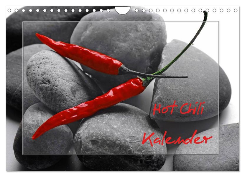 Hot Chili Küchen Kalender (Wandkalender 2027 DIN A4 quer) CALVENDO Monatskalender
