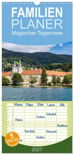 Familienplaner 2027 - Magischer Tegernsee mit 5 Spalten (Wandkalender 21 x 45 cm) CALVENDO