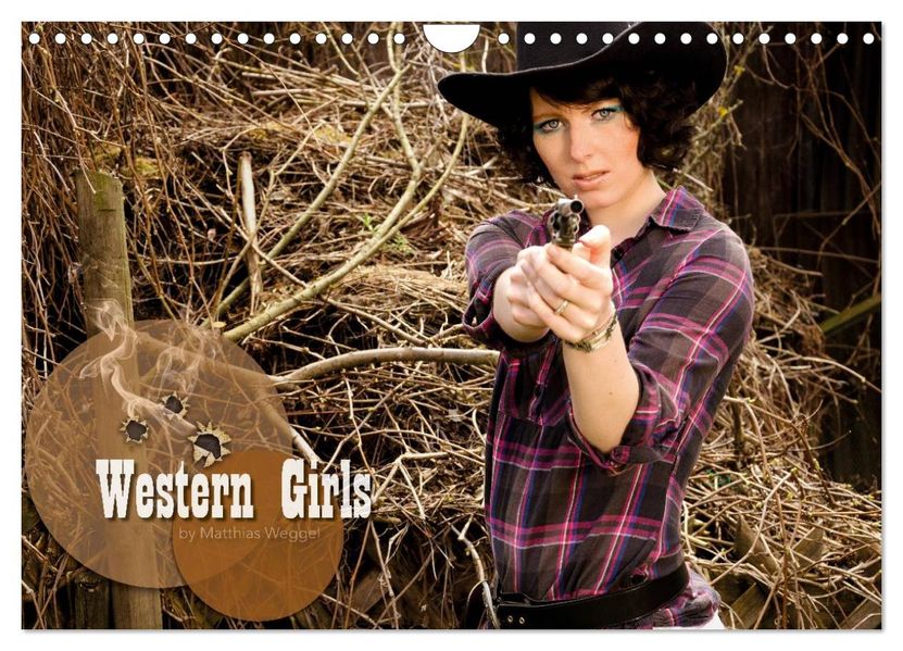 Western Girls (Wandkalender 2027 DIN A4 quer) CALVENDO Monatskalender