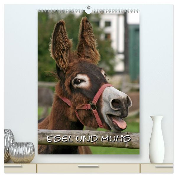 Esel und Mulis (hochwertiger Premium Wandkalender 2027 DIN A2 hoch) Kunstdruck in Hochglanz
