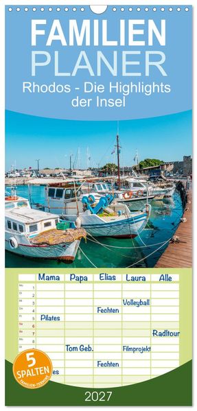 Familienplaner 2027 - Rhodos - Die Highlights der Insel mit 5 Spalten (Wandkalender 21 x 45 cm) CALVENDO