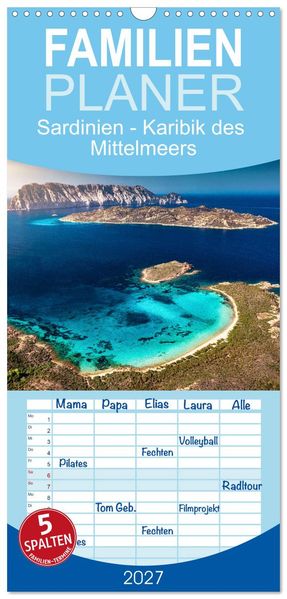 Familienplaner 2027 - Sardinien - Karibik des Mittelmeers mit 5 Spalten (Wandkalender 21 x 45 cm) CALVENDO