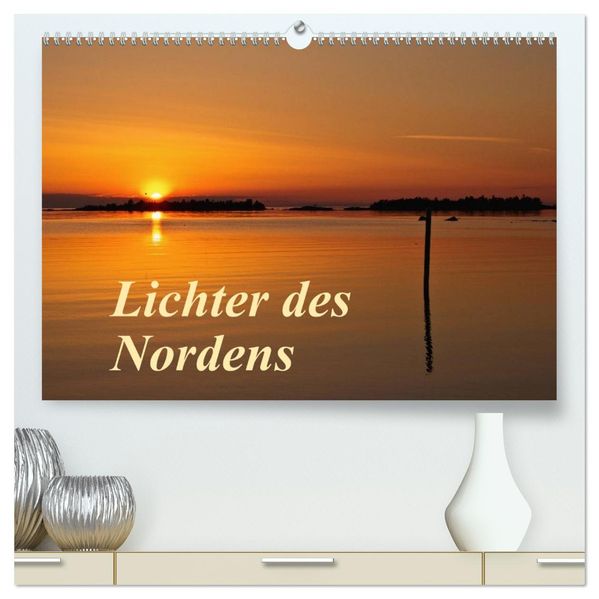 Lichter des Nordens (hochwertiger Premium Wandkalender 2027 DIN A2 quer) Kunstdruck in Hochglanz