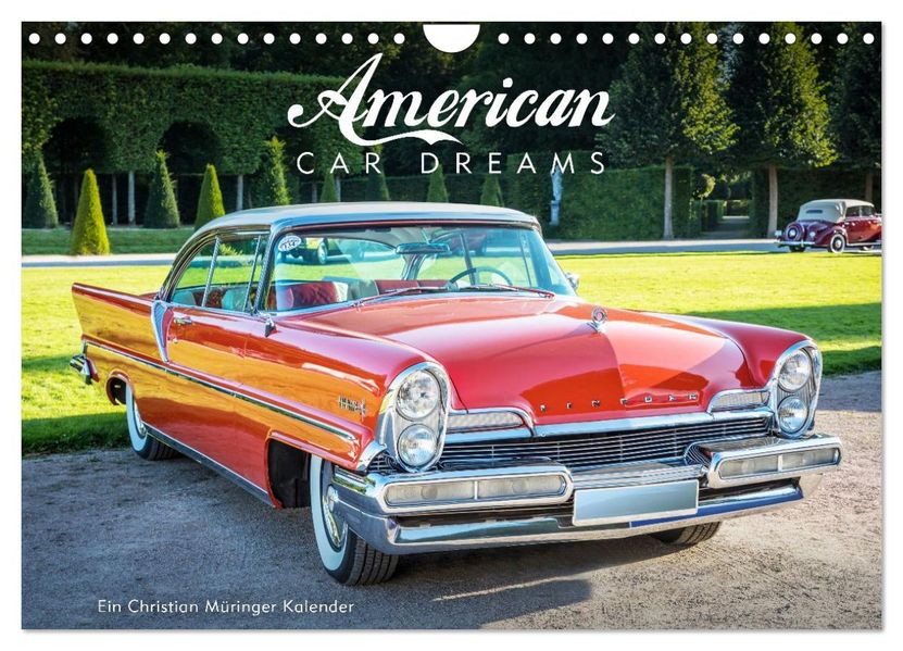 American Car Dreams (Wandkalender 2027 DIN A4 quer) CALVENDO Monatskalender