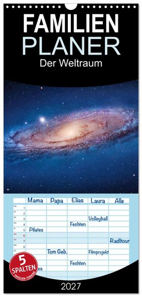 Familienplaner 2027 - Der Weltraum. Spektakuläre Gasnebel und Galaxien mit 5 Spalten (Wandkalender 21 x 45 cm) CALVENDO