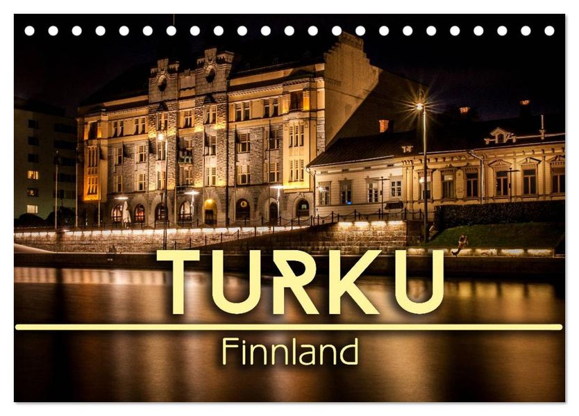 Turku / Finnland (Tischkalender 2027 DIN A5 quer) CALVENDO Monatskalender