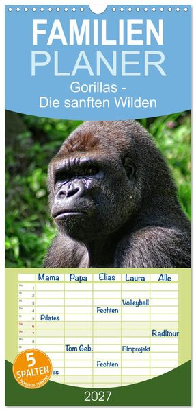 Familienplaner 2027 - Gorillas - Die sanften Wilden mit 5 Spalten (Wandkalender 21 x 45 cm) CALVENDO