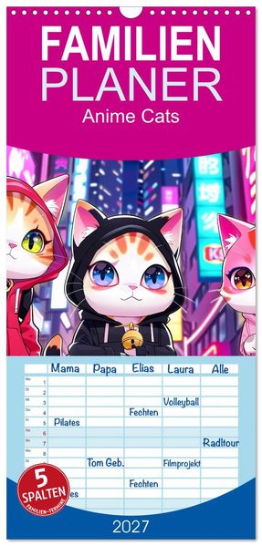 Familienplaner 2027 - Anime Cats mit 5 Spalten (Wandkalender 21 x 45 cm) CALVENDO