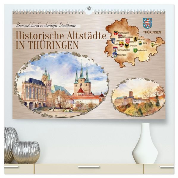 Historische Altstädte in Thüringen (hochwertiger Premium Wandkalender 2027 DIN A2 quer) Kunstdruck in Hochglanz