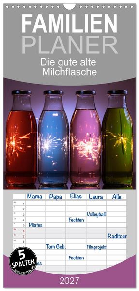 Familienplaner 2027 - Die gute alte Milchflasche mit 5 Spalten (Wandkalender 21 x 45 cm) CALVENDO