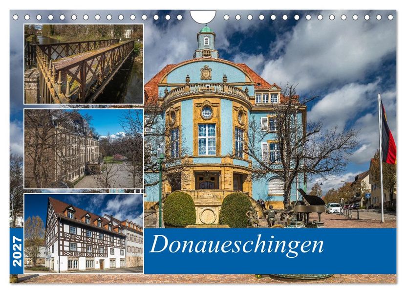 Donaueschingen (Wandkalender 2027 DIN A4 quer) CALVENDO Monatskalender