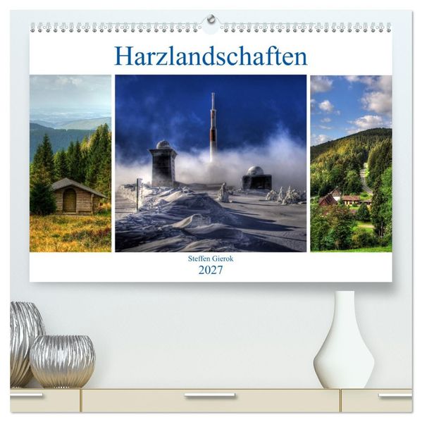Harz Landschaften (hochwertiger Premium Wandkalender 2027 DIN A2 quer) Kunstdruck in Hochglanz