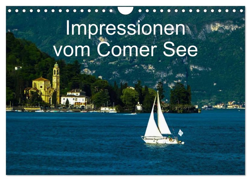 Impressionen vom Comer See (Wandkalender 2027 DIN A4 quer) CALVENDO Monatskalender