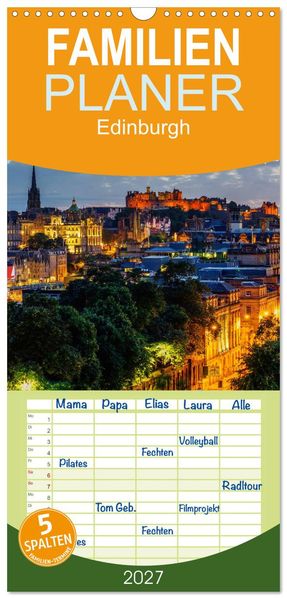 Familienplaner 2027 - Edinburgh - Impressionen aus der schottischen Hauptstadt mit 5 Spalten (Wandkalender 21 x 45 cm) CALVENDO