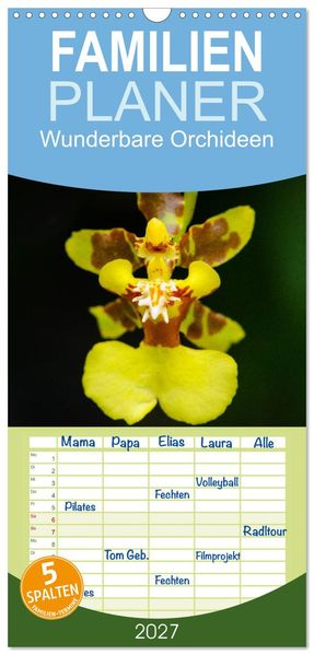Familienplaner 2027 - Wunderbare Orchideen mit 5 Spalten (Wandkalender 21 x 45 cm) CALVENDO