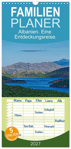 Familienplaner 2027 - Albanien. Eine Entdeckungsreise. mit 5 Spalten (Wandkalender 21 x 45 cm) CALVENDO