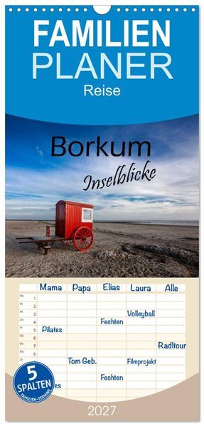 Familienplaner 2027 - Borkum - Inselblicke mit 5 Spalten (Wandkalender 21 x 45 cm) CALVENDO