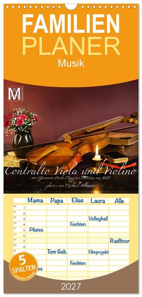 Familienplaner 2027 - Centralto Viola und Violino mit 5 Spalten (Wandkalender 21 x 45 cm) CALVENDO