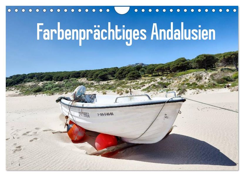 Farbenprächtiges Andalusien (Wandkalender 2027 DIN A4 quer) CALVENDO Monatskalender