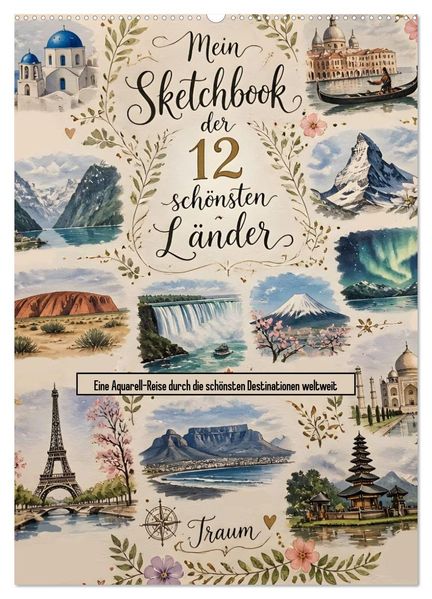 Mein Sketchbook der 12 schönsten Länder (Wandkalender 2027 DIN A2 hoch) CALVENDO Monatskalender