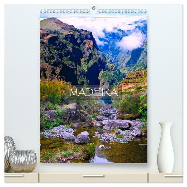 MADEIRA (hochwertiger Premium Wandkalender 2027 DIN A2 hoch) Kunstdruck in Hochglanz
