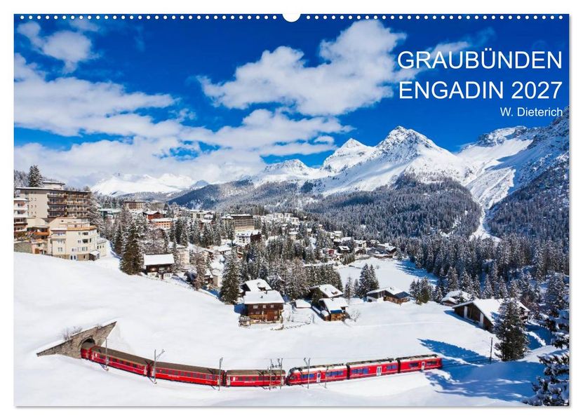 Graubünden Engadin 2027 (Wandkalender 2027 DIN A2 quer) CALVENDO Monatskalender