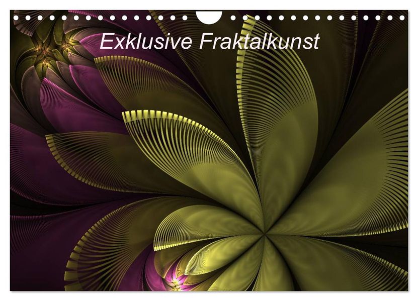 Exklusive Fraktalkunst / AT-Version (Wandkalender 2027 DIN A4 quer) CALVENDO Monatskalender