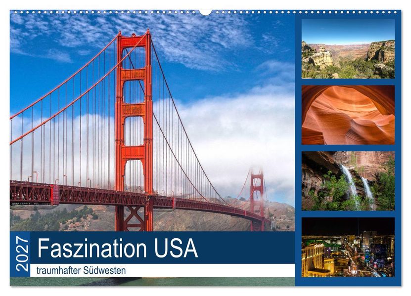 Faszination USA - traumhafter Südwesten (Wandkalender 2027 DIN A2 quer) CALVENDO Monatskalender