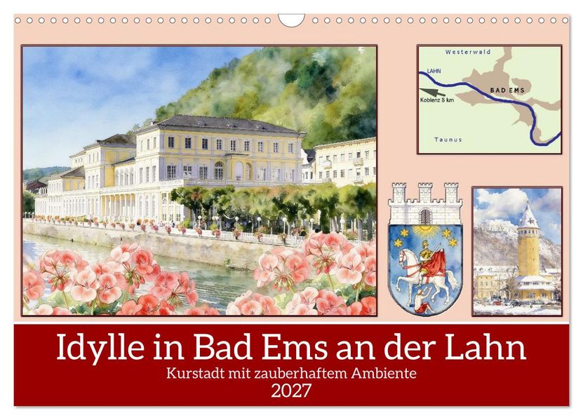 Idylle in Bad Ems an der Lahn (Wandkalender 2027 DIN A3 quer) CALVENDO Monatskalender