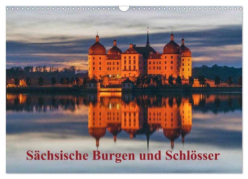 Sächsische Burgen und Schlösser (Wandkalender 2027 DIN A3 quer) CALVENDO Monatskalender