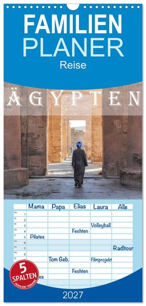 Familienplaner 2027 - Ägypten mit 5 Spalten (Wandkalender 21 x 45 cm) CALVENDO
