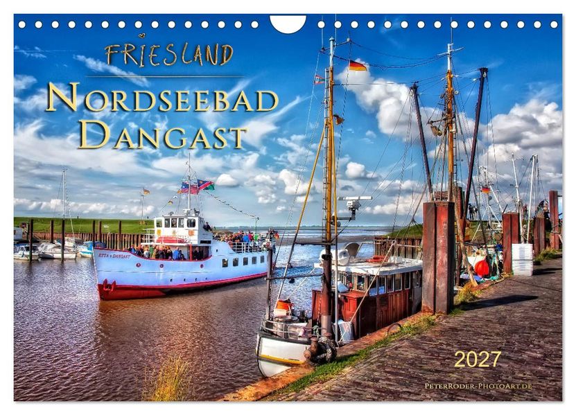 Friesland - Nordseebad Dangast (Wandkalender 2027 DIN A4 quer) CALVENDO Monatskalender