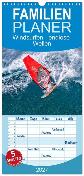 Familienplaner 2027 - Windsurfen - endlose Wellen mit 5 Spalten (Wandkalender 21 x 45 cm) CALVENDO