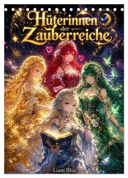 Hüterinnen der Zauberreiche (Tischkalender 2027 DIN A5 hoch) CALVENDO Monatskalender
