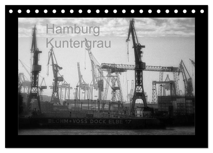 Hamburg Kuntergrau (Tischkalender 2027 DIN A5 quer) CALVENDO Monatskalender